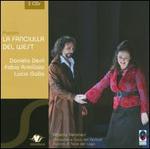 Giacomo Puccini: La fanciulla del West - Andrea Patucelli (vocals); Claudio Ottino (vocals); Daniela Dess (vocals); Fabio Armiliato (vocals);...