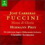 Giacomo Puccini: Messa Di Gloria - Ambrosian Singers (vocals); Hermann Prey (baritone); Jos Carreras (tenor); Philharmonia Orchestra; Claudio Scimone (conductor)