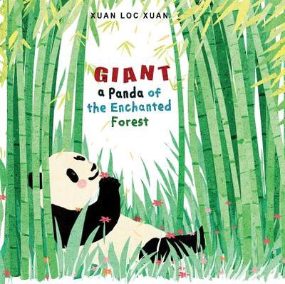 Giant: A Panda of the Enchanted Forest - Xuan, Xuan Loc