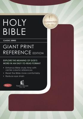 Giant Print Center-Column Reference Bible-NKJV - Nelson Bibles (Creator)