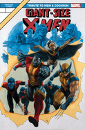 Giant-Size X-Men: Tribute to Wein & Cockrum Gallery Edition