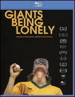 Giants Being Lonely [Blu-ray]