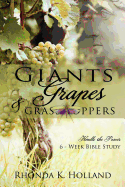 Giants, Grapes & Grasshoppers