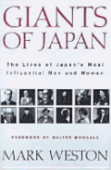 Giants of Japan: The Lives of Japan's Most Influential Men and Women