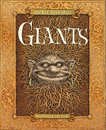 Giants: Or the Codex Giganticum. Written and Collected by Ari Berk