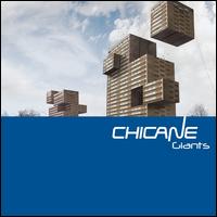 Giants - Chicane