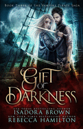 Gift of Darkness: A Vampire Fantasy Romance with Pirates