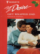 Gift Wrapped Dad - Steffen, Sandra