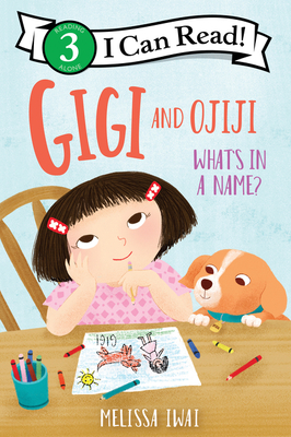 Gigi and Ojiji: What's in a Name? - 