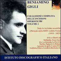 Gigli: Collezione Completa delle Incisioni Operistiche, Vol.1 - Adolfo Pacini (baritone); Beniamino Gigli (tenor); Carlo Scattola (bass); Dario Zani (baritone);...