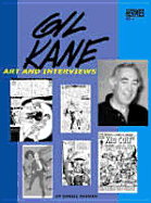 Gil Kane Art and Interviews Limited Edition