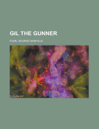 Gil the Gunner