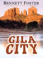 Gila City - Foster, Bennett