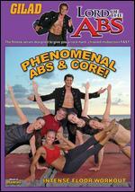 Gilad: Lord of the Abs - Phenomenal Abs and Core