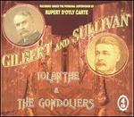 Gilbert & Sullivan: Iolanthe; The Gondoliers