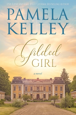 Gilded Girl - Kelley, Pamela