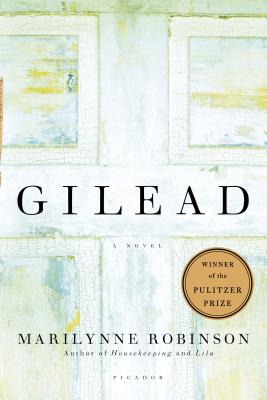 Gilead (Oprah's Book Club) - Robinson, Marilynne