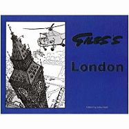 Giles' London: A Selection of Giles' Best Cartoons with a View on London