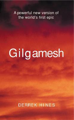 Gilgamesh - Hines, Derrek