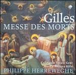 Gilles: Messe des Morts