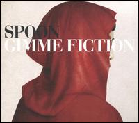 Gimme Fiction - Spoon