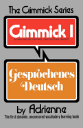 Gimmick I: Gesprochenes Deutsch