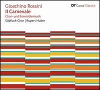 Gioachino Rossini: Il Carnevale - Roland Keller (piano); Susan Wenckus (piano); Sdfunk Chor (choir, chorus)