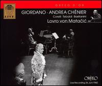 Giordano: Andrea Chnier - Alois Pernerstorfer (vocals); Edmund Hurshell (vocals); Elisabeth Hngen (vocals); Endre Koreh (vocals);...