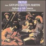 Giovanni Battista Martini: Sinfonie a 4 da Camera