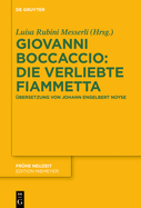 Giovanni Boccaccio: Die verliebte Fiammetta