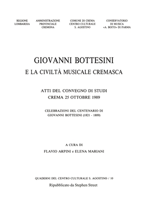 Giovanni Bottesini e la Civilt? Musicale Cremasca - Arpini, Flavio, and Crema, Comune Di, and Street, Stephen