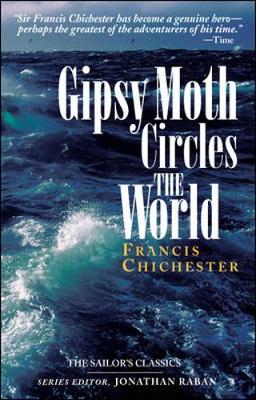Gipsy Moth Circles the World - Chichester, Francis