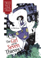 Girl and the Seven Thieves