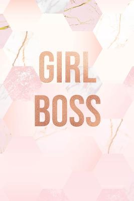 Girl Boss: Pink Marble and Gold Notebook College Ruled Lined Pages 6 X 9 Journal - Paperlush Press