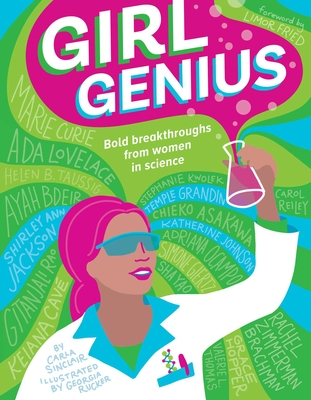 Girl Genius - Sinclair, Carla, and Fried, Limor (Foreword by)