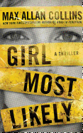 Girl Most Likely: A Thriller