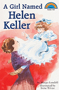 Girl Named Helen Keller