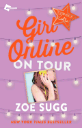 Girl Online: On Tour: The Second Novel by Zoellavolume 2