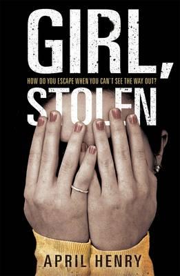 Girl, Stolen - Henry, April