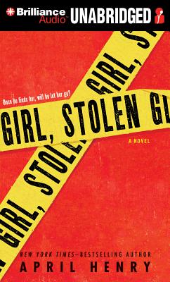 Girl, Stolen - Henry, April, and Rudd, Kate (Read by)
