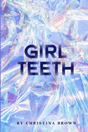 Girl Teeth