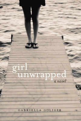 Girl Unwrapped - Goliger, Gabriella