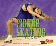 Girls' Figure Skating: Ruling the Rink