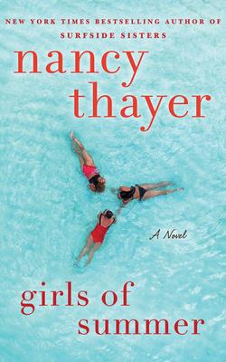 Girls of Summer - Thayer, Nancy, and Rudd, Kate (Read by)