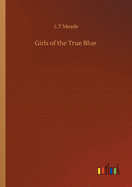 Girls of the True Blue