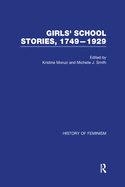 Girls' School Stories, 1749-1929