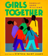 Girls Together - Williams, Sherley Anne