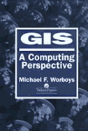 GIS: A Computer Science Perspective