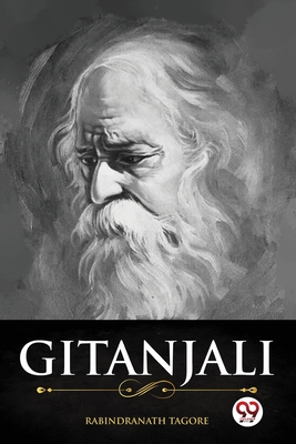 Gitanjali - Tagore, Rabindranath