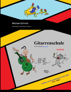 Gitarrenschule: Einfhrung in das klassische Gitarrespiel